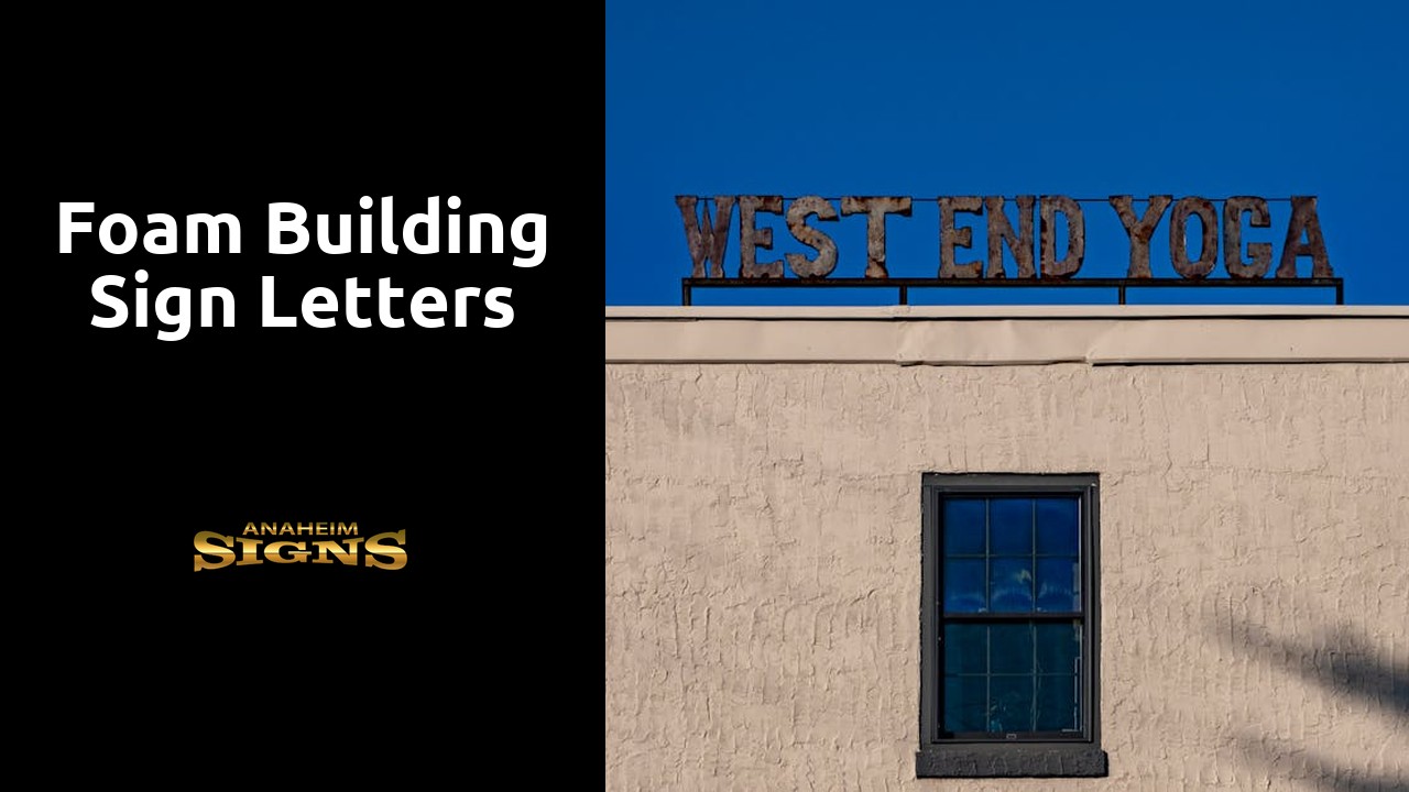 Foam Building Sign Letters