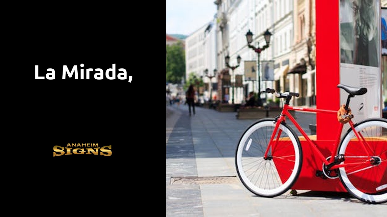 La Mirada,
