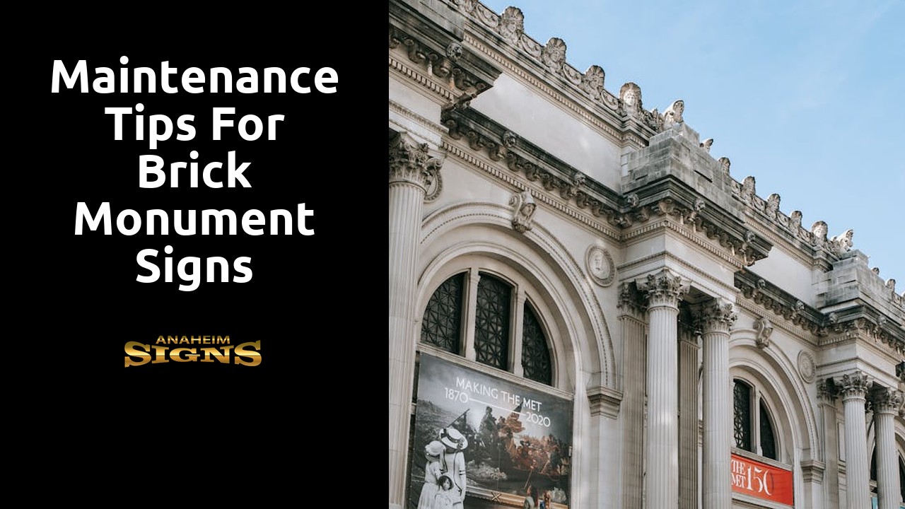 Maintenance Tips for Brick Monument Signs