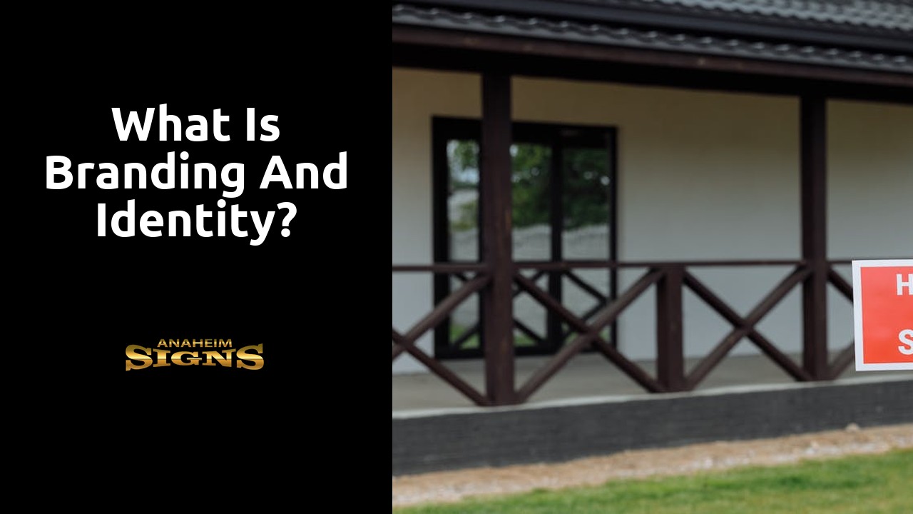 What is branding and identity?